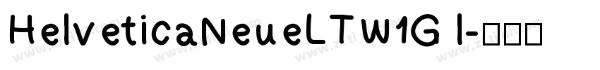 HelveticaNeueLTW1G l字体转换